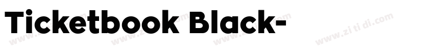 Ticketbook Black字体转换